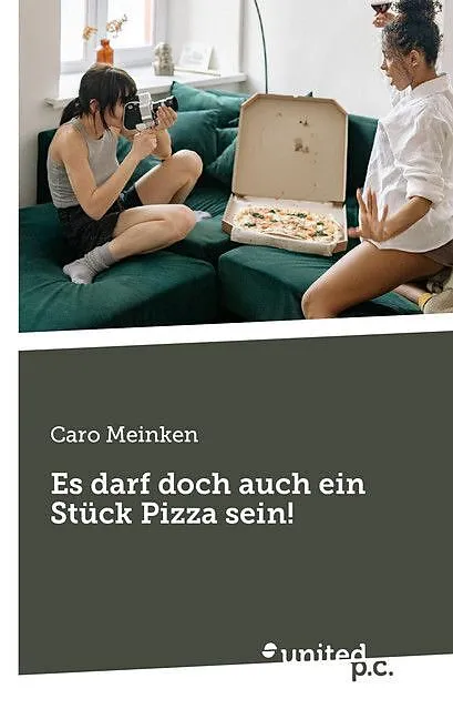 Es darf doch auch ein Stück Pizza sein!