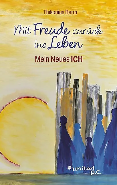 Mit Freude zurück ins Leben