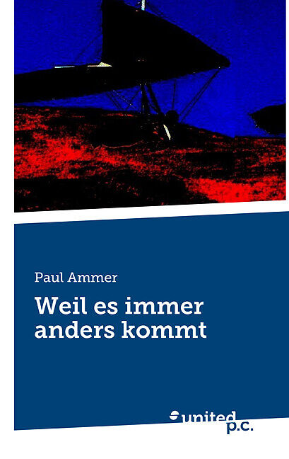 Weil es immer anders kommt