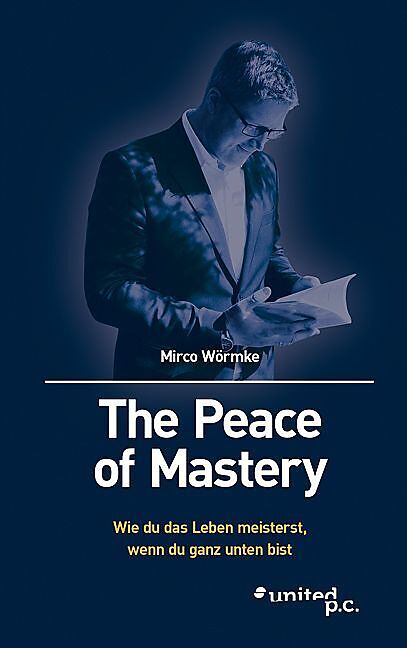 The Peace of Mastery