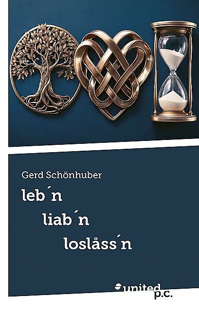 leb´n liab´n loslåss´n