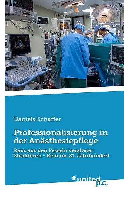 Professionalisierung in der Anästhesiepflege