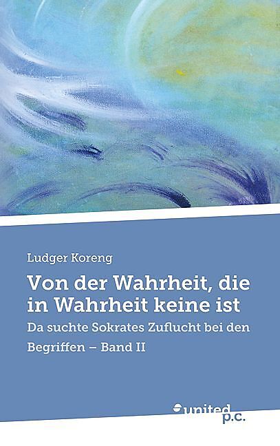 Von der Wahrheit, die in Wahrheit keine ist
