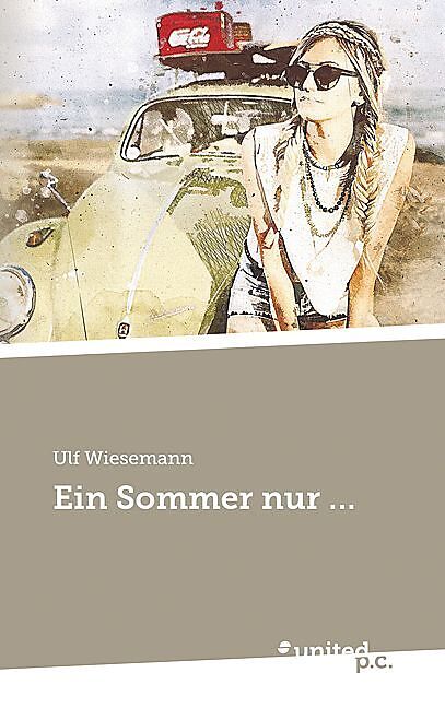 Ein Sommer nur ...