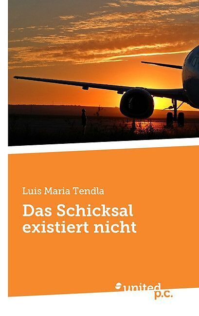 Das Schicksal existiert nicht
