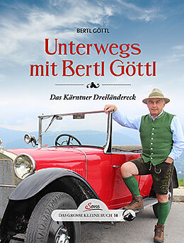 Fester Einband Das große kleine Buch: Unterwegs mit Bertl Göttl von Bertl Göttl