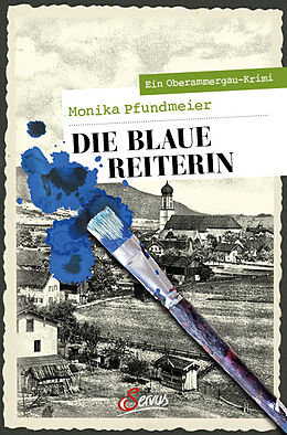 Kartonierter Einband Die Blaue Reiterin von Monika Pfundmeier