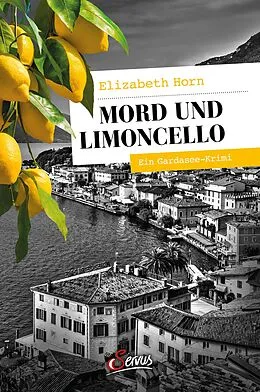 E-Book (epub) Mord und Limoncello von Elizabeth Horn