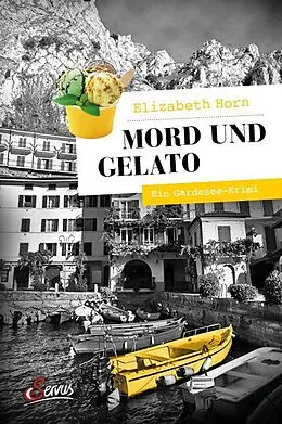 E-Book (epub) Mord und Gelato von Elizabeth Horn