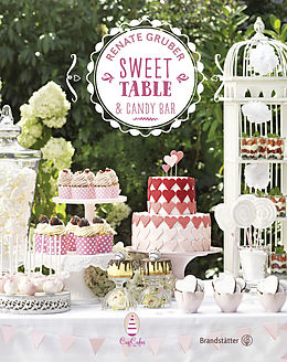 E-Book (epub) Sweet Table &amp; Candy Bar von Renate Gruber