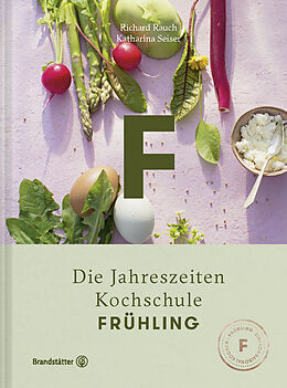 Fester Einband Frühling von Richard Rauch, Katharina Seiser