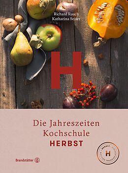 Fester Einband Herbst von Richard Rauch, Katharina Seiser