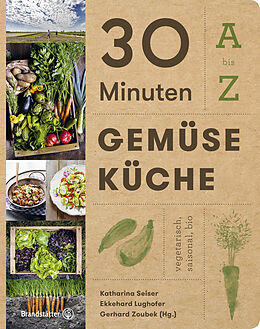 Kartonierter Einband 30 Minuten Gemüseküche von 