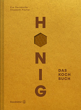 E-Book (epub) Honig von Eva Derndorfer, Elisabeth Fischer