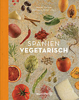 E-Book (epub) Spanien vegetarisch von Margit Kunzke