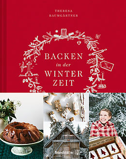 E-Book (epub) Backen in der Winterzeit von Theresa Baumgärtner