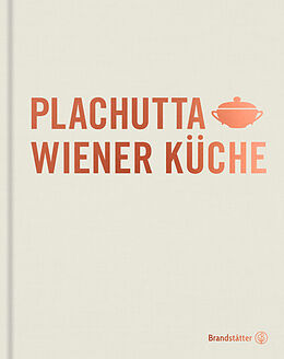 Fester Einband Plachutta Wiener Küche von Ewald Plachutta, Mario Plachutta