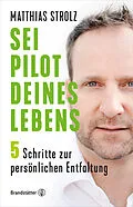 E-Book (epub) Sei Pilot deines Lebens von Matthias Strolz