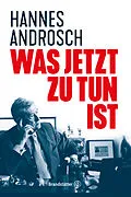 E-Book (epub) Was jetzt zu tun ist von Hannes Androsch