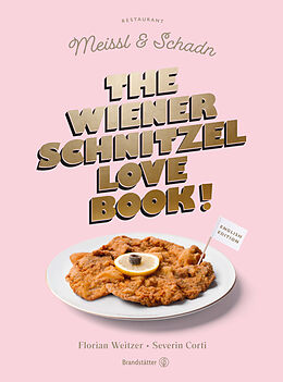 E-Book (epub) The Wiener Schnitzel Love Book! von Severin Corti