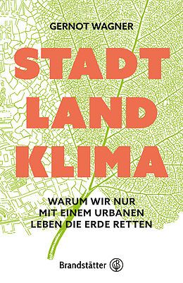 E-Book (epub) Stadt, Land, Klima von Gernot Wagner