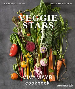 E-Book (epub) Veggie Stars von Emanuela Fischer, Stefan Mühlbacher