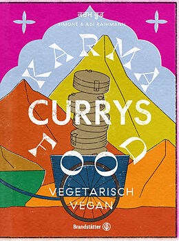 E-Book (epub) Karma Food Currys von Adi Raihmann, Simone Raihmann