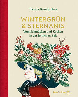 E-Book (epub) Wintergrün &amp; Sternanis von Theresa Baumgärtner