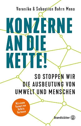 E-Book (epub) Konzerne an die Kette! von Sebastian Bohrn Mena, Veronika Bohrn Mena