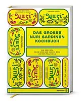 Fester Einband Das große Nuri Sardinen Kochbuch von Anna Burghardt, Andres Stirn