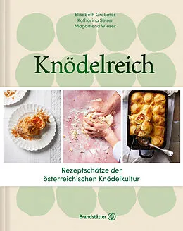 E-Book (epub) Knödelreich von Elisabeth Grabmer, Katharina Seiser, Magdalena Wieser