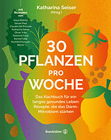 E-Book (epub) 30 Pflanzen pro Woche von Katharina Seiser
