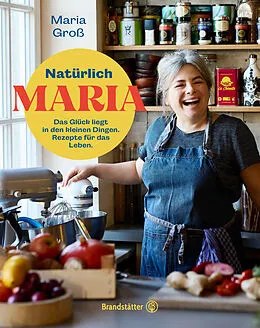 E-Book (epub) Natürlich Maria von Maria Groß