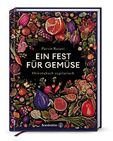 Fester Einband Ein Fest für Gemüse von Parvin Razavi