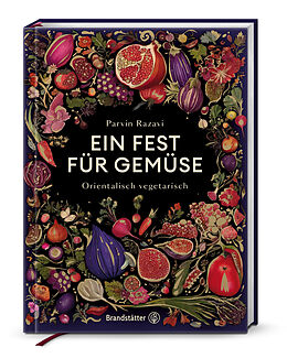 Fester Einband Ein Fest für Gemüse von Parvin Razavi