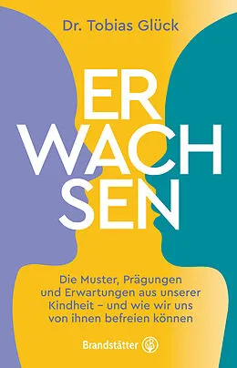 E-Book (epub) Erwachsen von Tobias Glück
