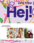 E-Book (epub) Hej! von Zora Klipp