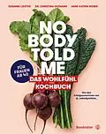 E-Book (epub) Nobody Told Me von Christina Enzmann, Susanne Liedtke, Anne-Katrin Weber