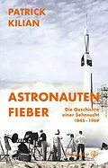 E-Book (epub) Astronautenfieber von Patrick Kilian