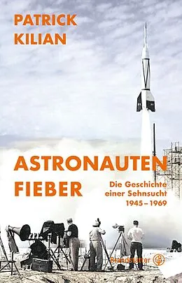 E-Book (epub) Astronautenfieber von Patrick Kilian