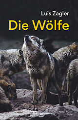 E-Book (epub) Die Wölfe von Luis Zagler