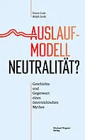 E-Book (pdf) Auslaufmodell Neutralität? von Franz Cede, Ralph Janik
