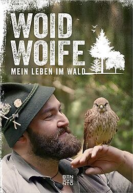 Livre Relié Mein Leben im Wald de Woid Woife