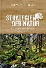 Fester Einband Strategien der Natur von Erwin Thoma