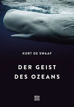 E-Book (epub) Der Geist des Ozeans von Kurt de Swaaf