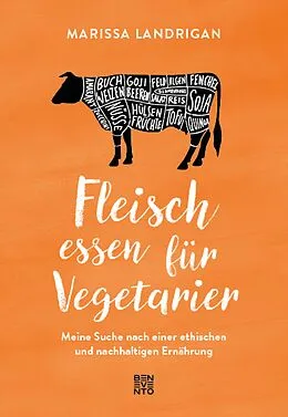E-Book (epub) Fleisch essen für Vegetarier von Marissa Landrigan