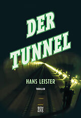 E-Book (epub) Der Tunnel von Hans Leister