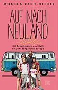 E-Book (epub) Auf nach Neuland von Monika Rech-Heider