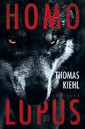 E-Book (epub) Homo Lupus von Thomas Kiehl