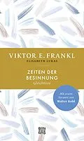 E-Book (epub) Zeiten der Besinnung von Viktor E. Frankl
